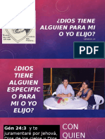 Dios tiene alguien especial o elijo yo