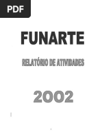 Relatorio de Gestao FUNARTE 2002