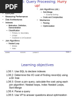 Overview - Explain - Measuring Performance - Disk Architectures - Indexes - Join Algorithms (CTD.)