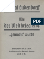 Erich Ludendorff: Wie Der Weltkrieg 1914 Gemacht Wurde (1934, 44 S., Scan, Fraktur)