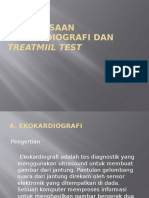 Pemeriksaan Ekokardiografi Dan Treatmiil Test