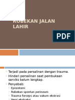 Robekan Jalan Lahir