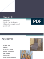 Class N° 8: Adjectives Simple Past Verb To Be (Affirmative, Negative and Questions)