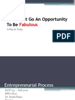 Never Let Go An Opportunity To Be: Fabulous
