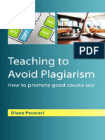 Teaching To Avoid Plagiarism: How To Promote Good Source Use 1st Edition