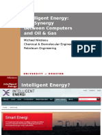 Intelligent Energy the Synergy Between Computers and Oil and Gas