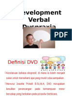 Development Verbal Dyspraxia (DVD)