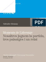 Salvador Alemany. Moments de Lideratge. Nosaltres Juguem La Partida, Tres Paisatges I Un Relat