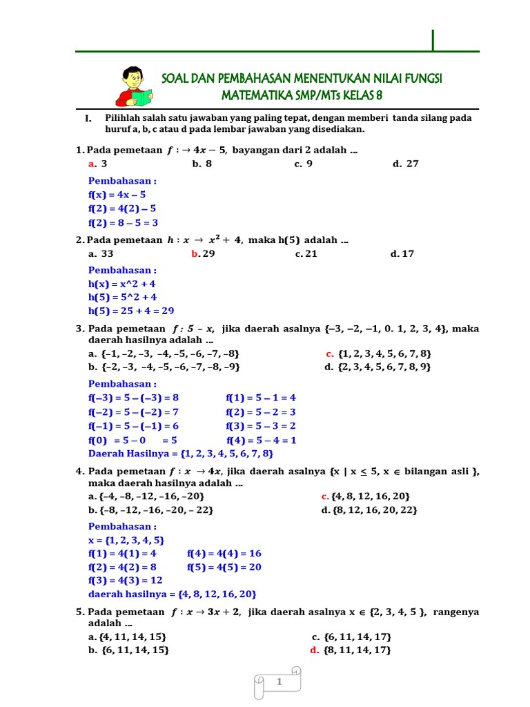 Pilihlah salah satu jawaban yang paling tepat, dengan memberi tanda