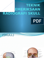 Teknik Pemeriksaan Radiografi Skull