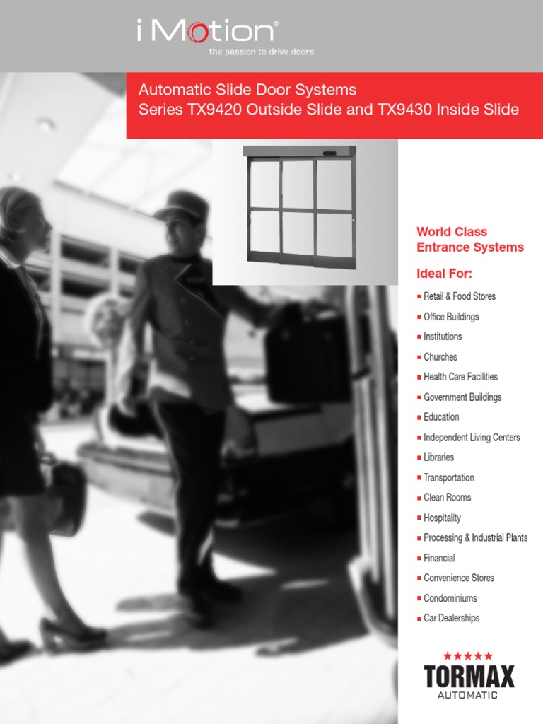 Tormax Automatic Slide Door Systems Series TX9420 Outside Slide and