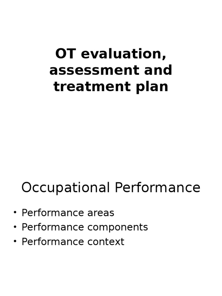 Occupational Therapy Evaluation, Assessment and Treatment Plan PDF