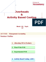 Overheads & Activity Based Costing: ACCT112: Management Accounting