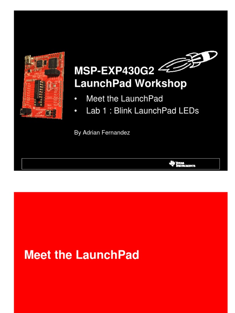 MspExp430G2 Launchpad Meet The Launchpad Lab 1 Blink