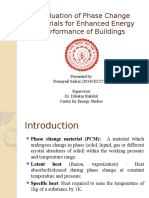 Evaluation of Phase Change Materials for Enhanced Energy Performance of Buildings