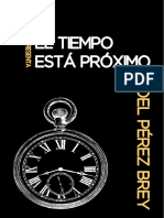 El Tiempo Está Próximo, de Noel Pérez Brey