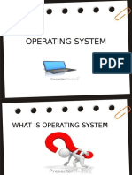 Operating System