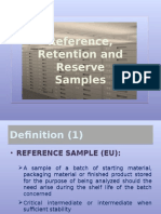 Retention Reserve and Reference Samples