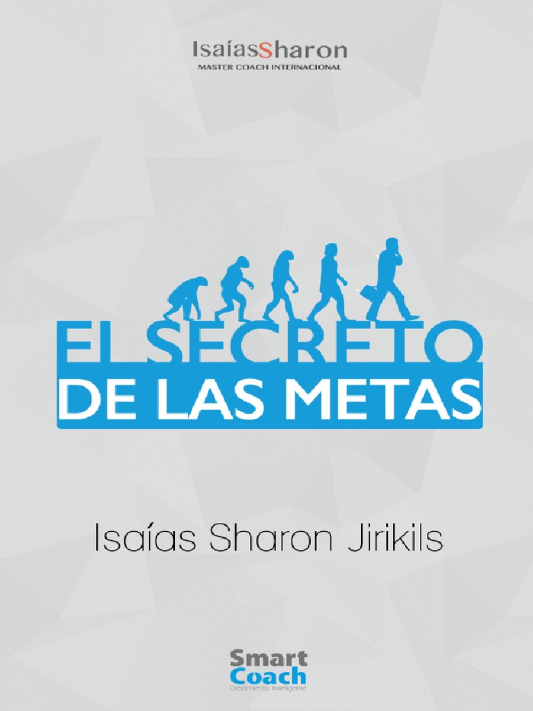 El Secreto de Las Metas | PDF | Toma de decisiones | Motivación