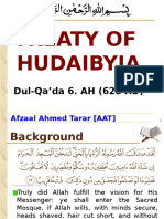 Treaty of Hudaibyia: Dul-Qa'da 6. AH (628 AD)