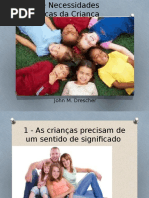 174531585-Sete-Necessidades-Basicas-da-Crianca.pptx