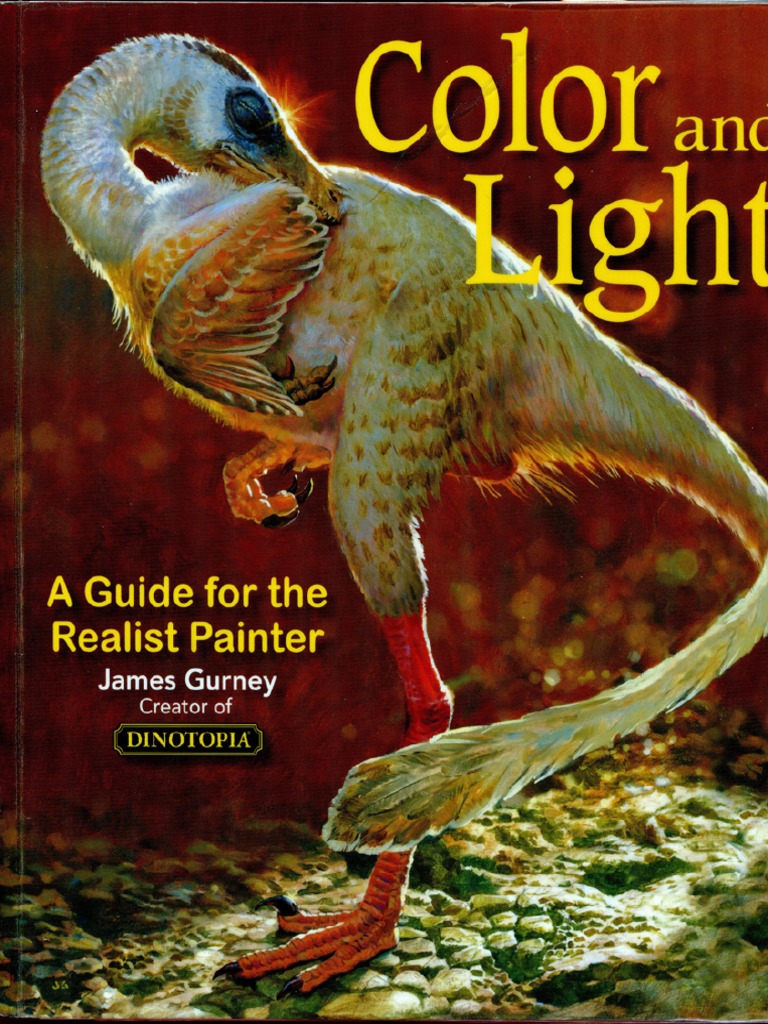 Color and Light - A Guide For The Realist Painter - James Gurney PDF | PDF