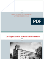 Liberalizacion Del Comercio y Acuerdos Regionales.