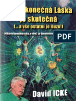 Jen Nekonečná Láska Je Skutečná - David Icke