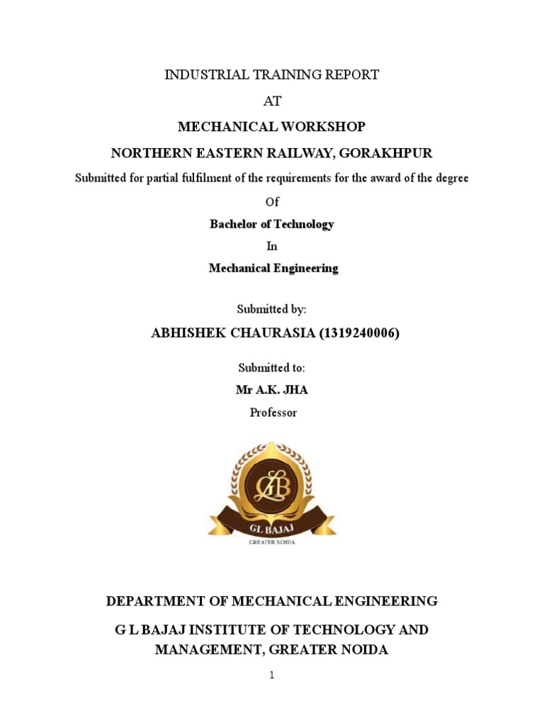 Mechanical Summer Training Report Ne Railway Gorakhpur Pdf Drilling