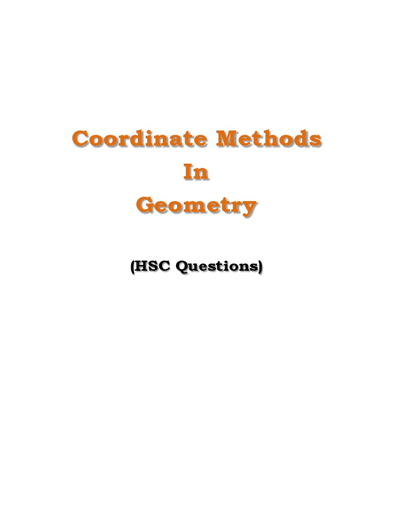Coordinates Methods in Geometry (HSC Questions) | PDF