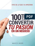 100 Tips para Convertir tu Pasión en un Negocio