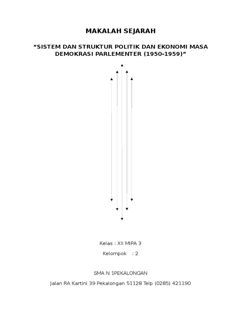 Makalah Sejarah Sistem Dan Struktur Politik Dan Ekonomi Masa Demokrasi Parlementer 1950 1959