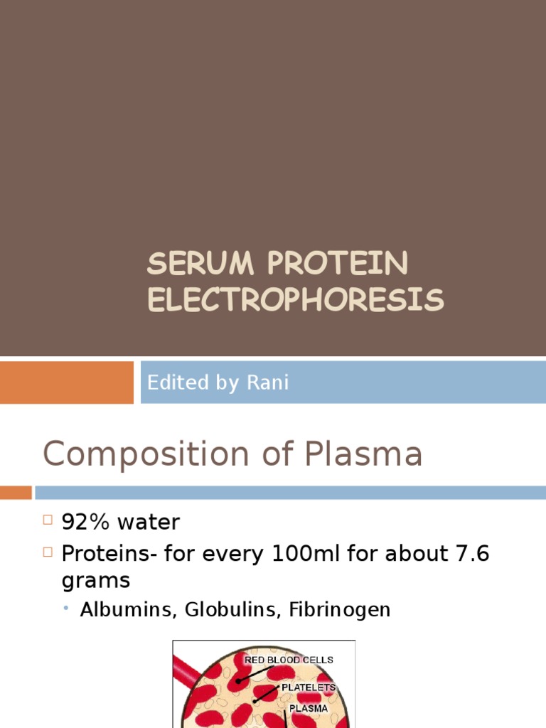 Serum Protein Electrophoresis Edited by Rani PDF Gel Electrophoresis Multiple Myeloma