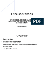 Fixed-Point Design: SYSC5603 (ELG6163) Digital Signal Processing Microprocessors, Software and Applications