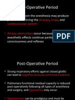 Post-Operative Period and General Anesthesia