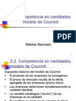 3.2. Competencia en Cantidades Modelo de Cournot: Matilde Machado