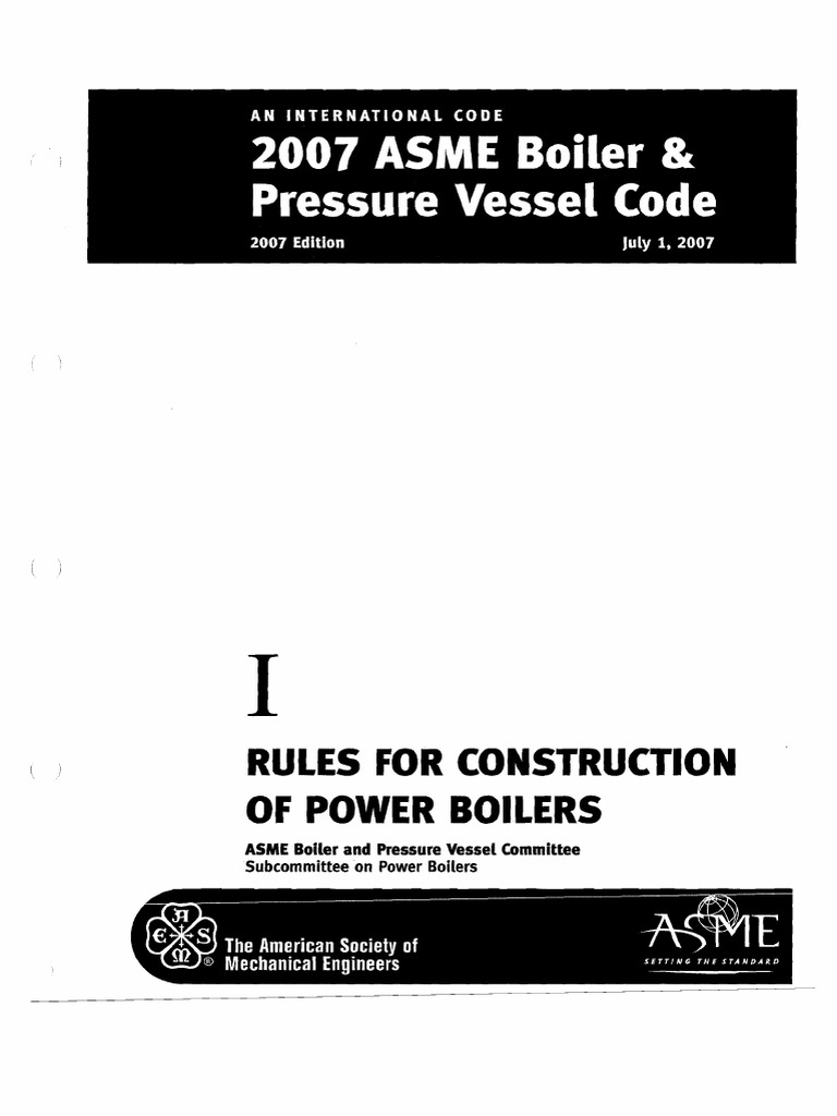 2007 ASME Boiler Pressure Vessel Code Rules For Construction of Power