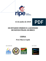 Ripe - 12 de Junho de 2010 - Os Estados Unidos e a Ascensao de Novos Polos - Os Brics - China