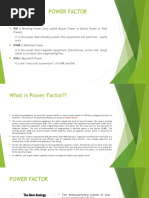 Basic Terms: Power Factor: KW Is Working Power (Also Called Actual Power or Active Power or Real