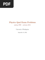 Physics Qual Exam Problems: Spring 1996 - Autumn 2011