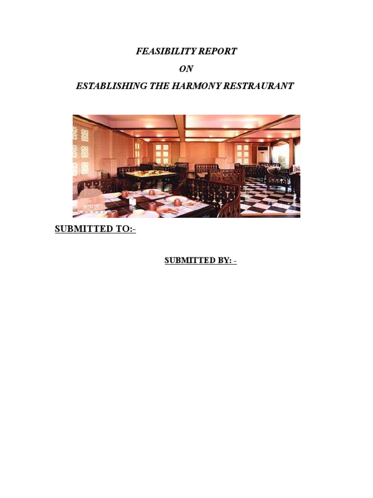 Harmony Restaurant Feasibility Report | PDF | Expense | Restaurants