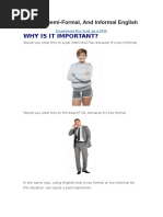 Formal Semi-Formal and Informal English