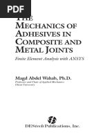 The Mechanics of Adhesives in Composite and Metal Joints