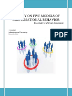A Study On Five Models of Organisational Behavior: Executed For A Group Assignment