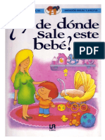 Y de Donde Sale Este Bebe