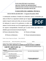 Solicitud de Elección de Carrera Técnica: Grupo Asignado Al 2012-2013/1