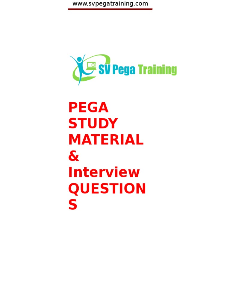 Pega Study Tutorial&Interview Questions Class