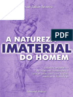 A Natureza Imaterial do Homem - Dr. Marcus Zulian Teixeira.pdf