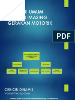 Ciri-Ciri Umum Masing-Masing Gerakan Motorik