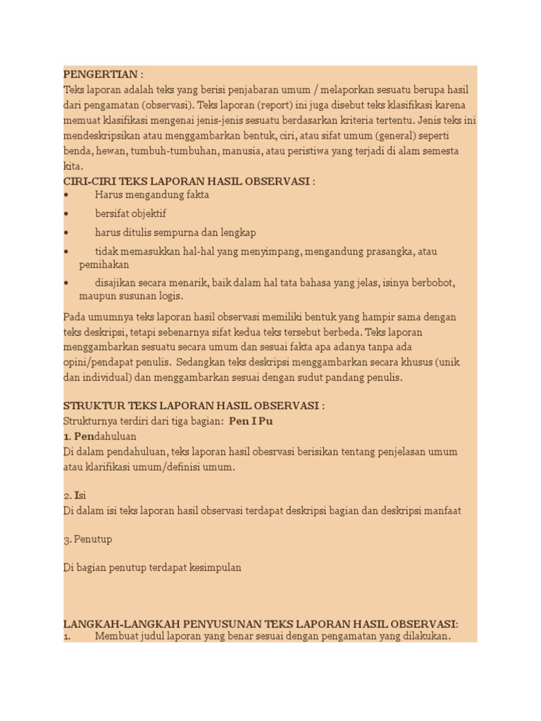 Struktur Teks Laporan Hasil Observasi Yang Tepat Adalah